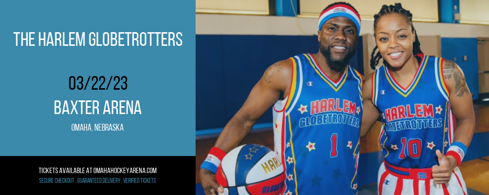 The Harlem Globetrotters at Baxter Arena