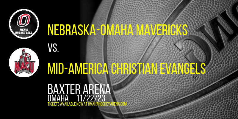 Nebraska-Omaha Mavericks at Baxter Arena