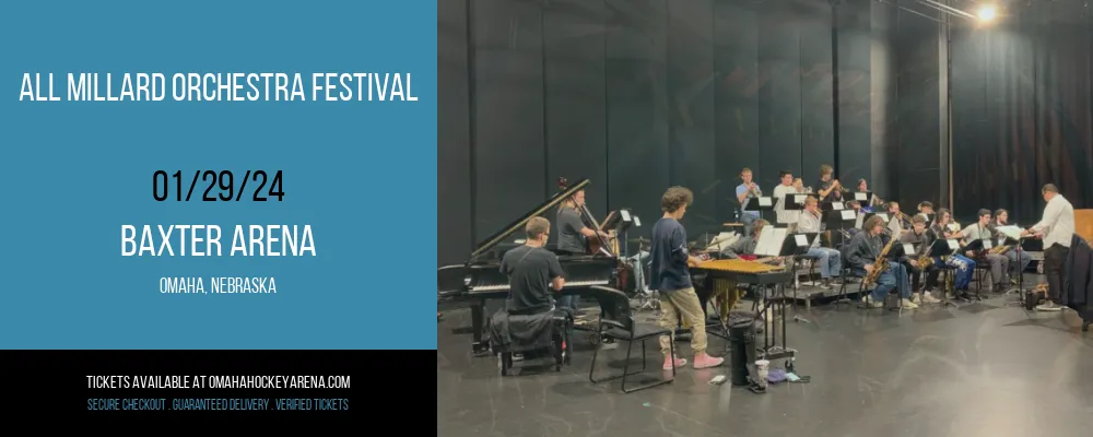 All Millard Orchestra Festival at Baxter Arena